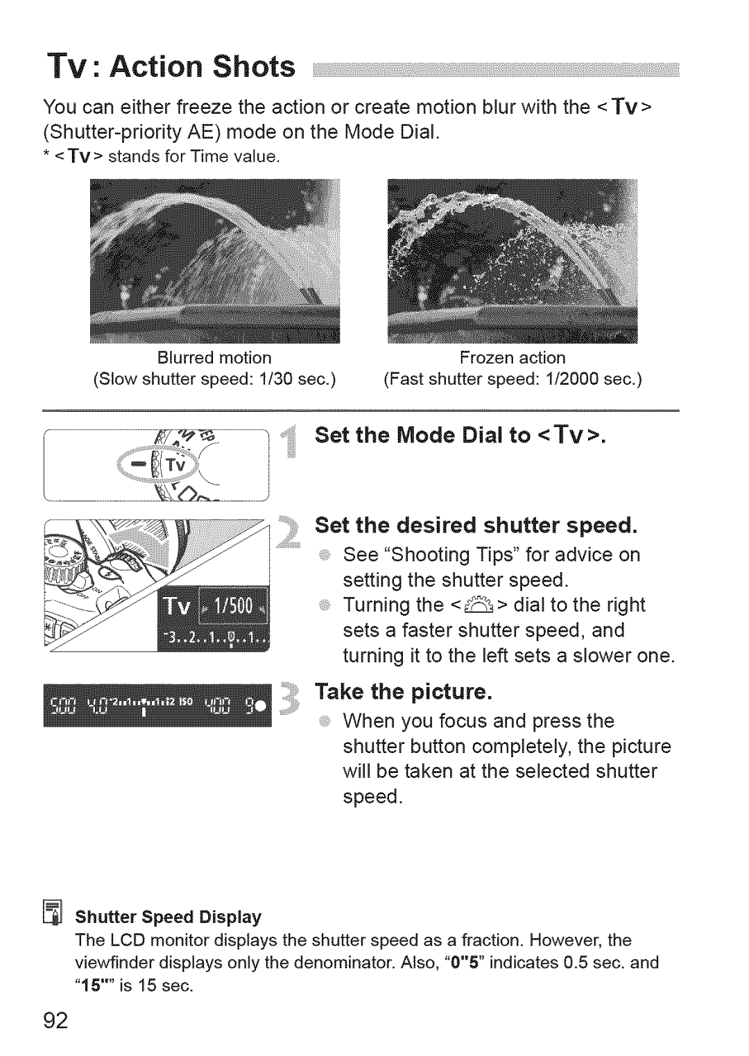 Canon 1100D manual Set the Mode Dial to Tv, Shutter Speed Display 