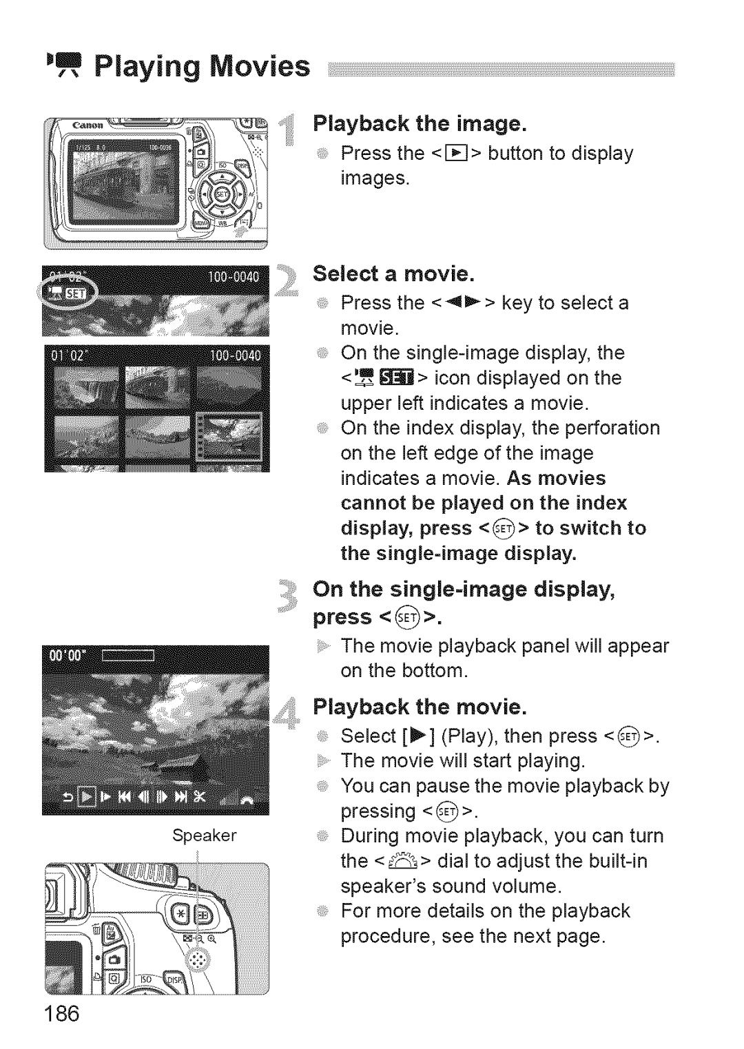 Canon 1100D manual 186, Payback the image, Images, On the single=image display, press, Playback the movie 