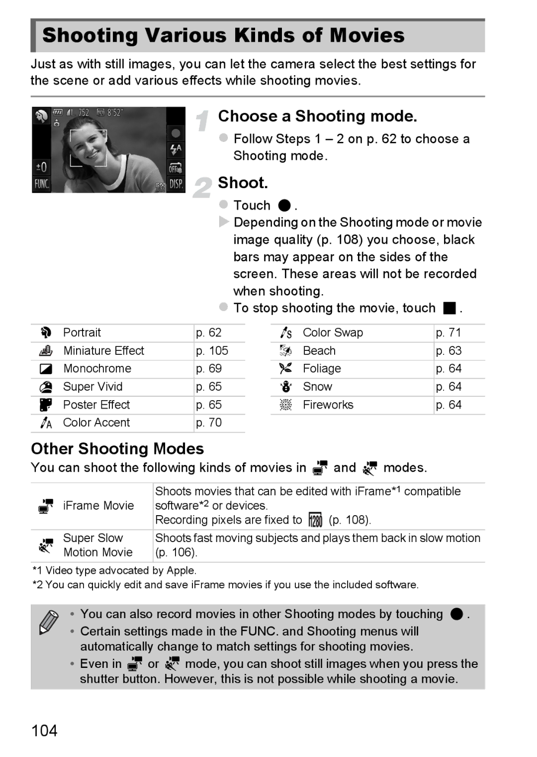 Canon 1100HS Shooting Various Kinds of Movies, Other Shooting Modes, 104, When shooting To stop shooting the movie, touch 