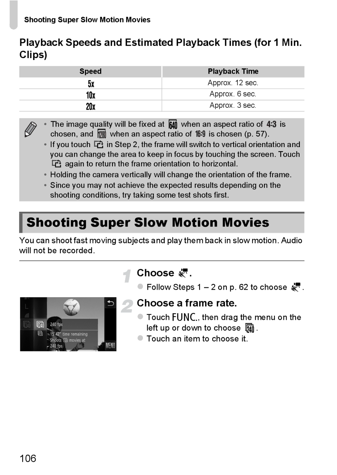 Canon 1100HS manual Shooting Super Slow Motion Movies, Choose a frame rate, 106, Speed Playback Time 