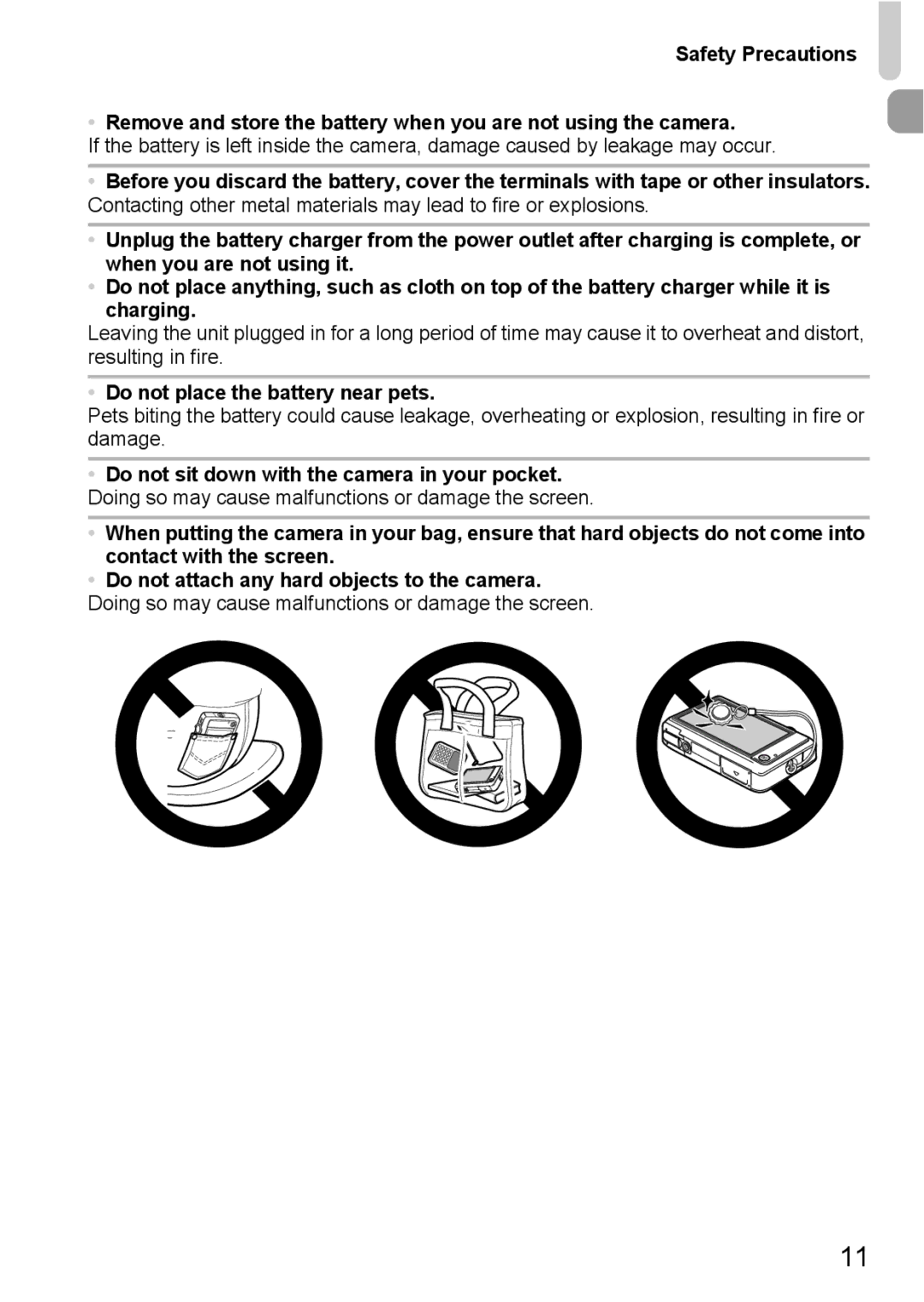 Canon 1100HS manual Do not place the battery near pets 