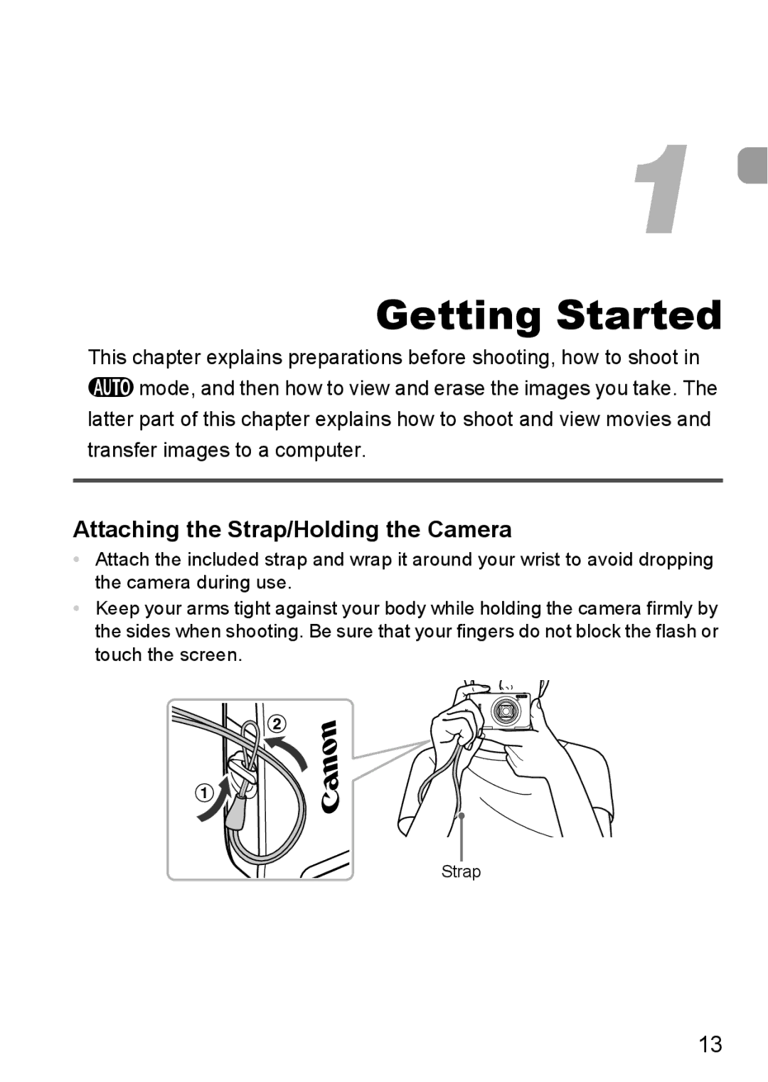 Canon 1100HS manual Getting Started, Attaching the Strap/Holding the Camera 