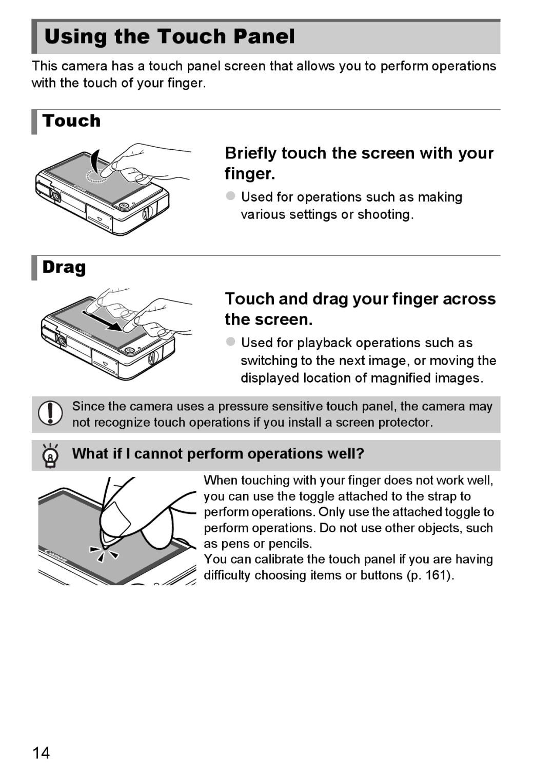 Canon 1100HS manual Using the Touch Panel, Drag, Briefly touch the screen with your finger 