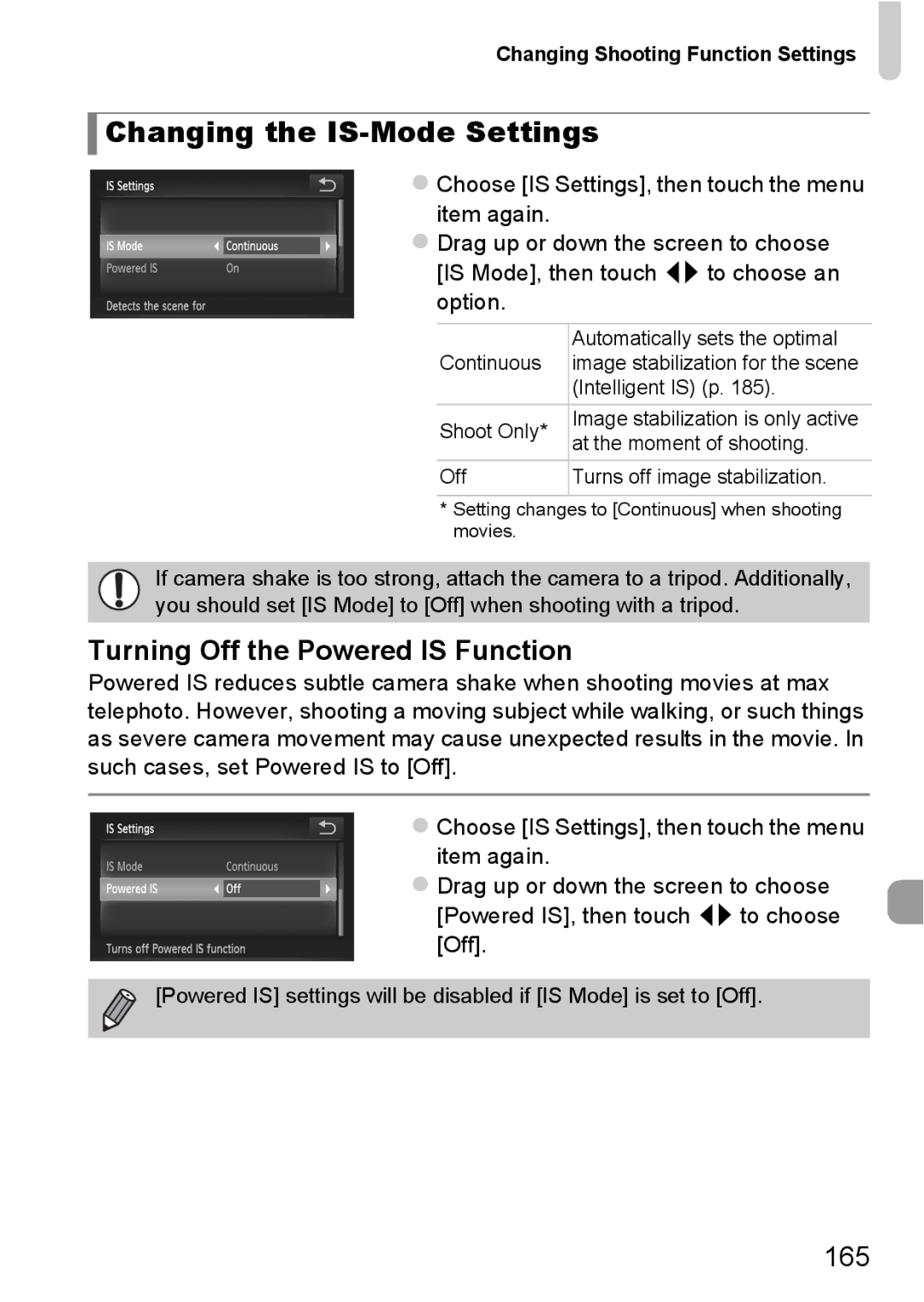 Canon 1100HS manual Changing the IS-Mode Settings, Turning Off the Powered is Function, 165 