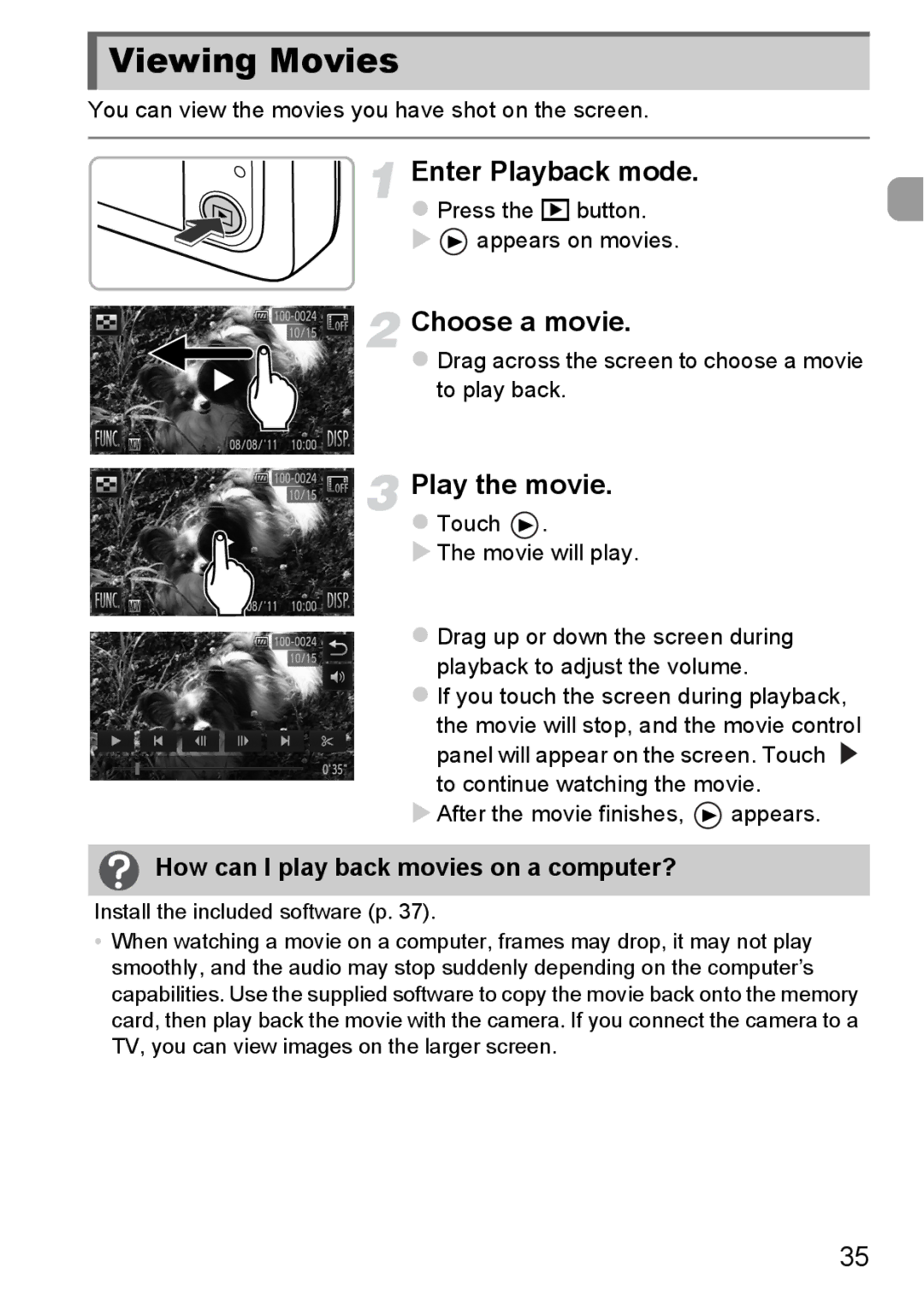 Canon 1100HS manual Viewing Movies, Choose a movie, Play the movie, How can I play back movies on a computer? 