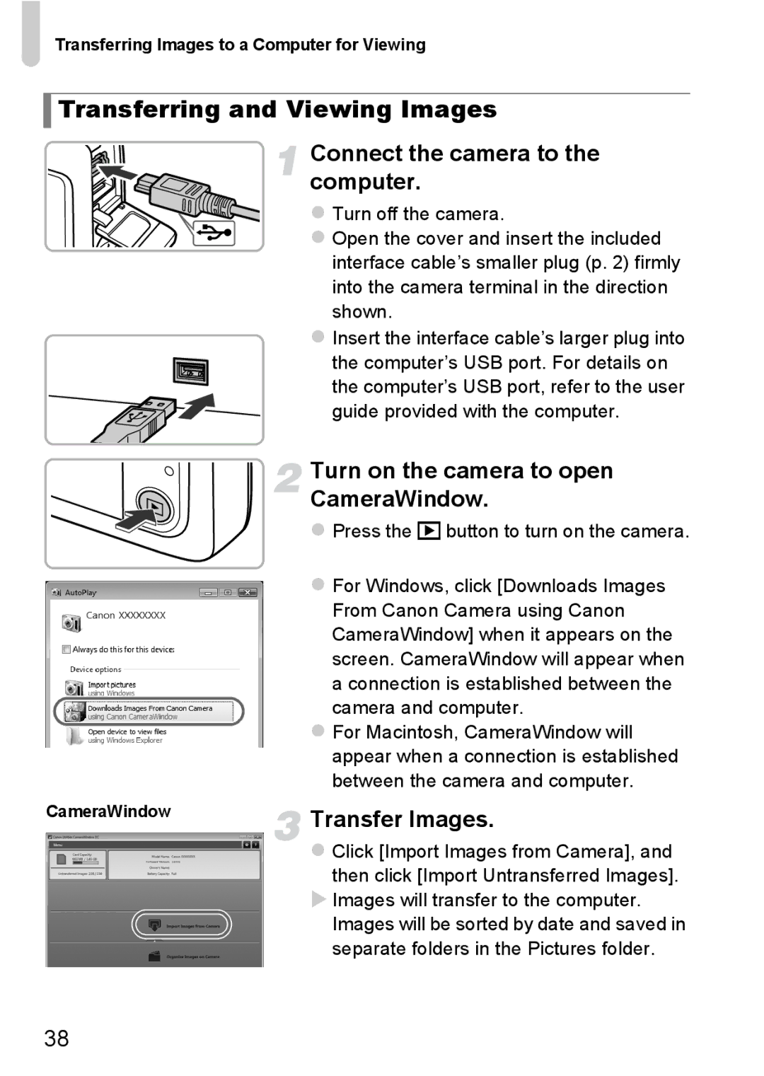 Canon 1100HS Transferring and Viewing Images, Connect the camera to the computer, Turn on the camera to open CameraWindow 