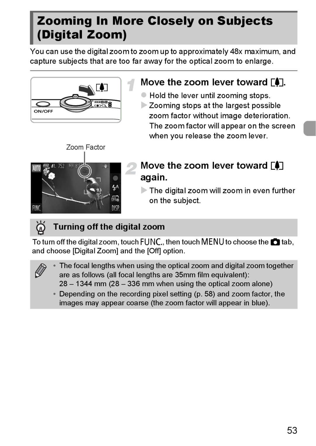 Canon 1100HS Zooming In More Closely on Subjects Digital Zoom, Move the zoom lever toward, Turning off the digital zoom 