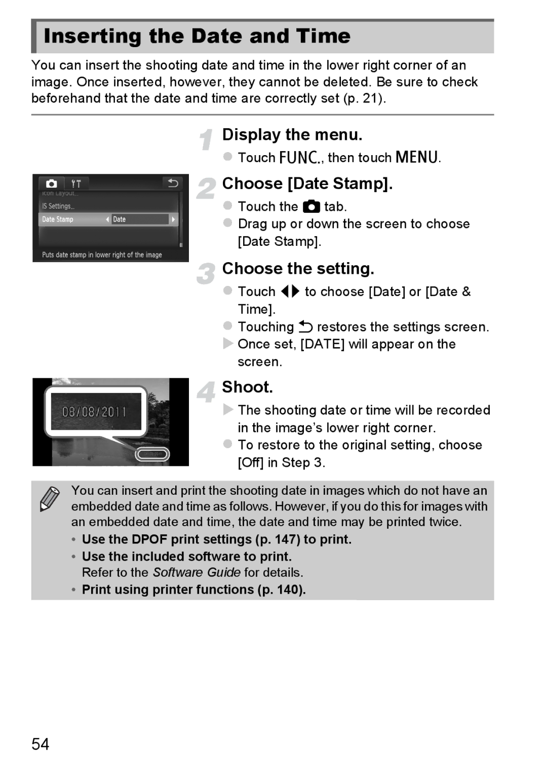 Canon 1100HS manual Inserting the Date and Time, Choose Date Stamp, Choose the setting 