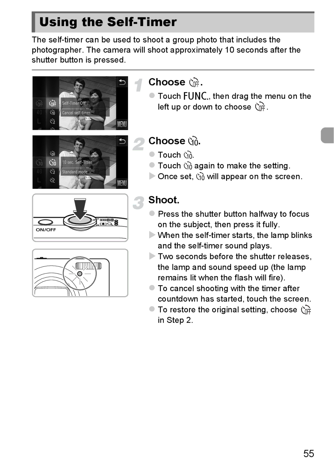 Canon 1100HS manual Using the Self-Timer, To restore the original setting, choose in Step 