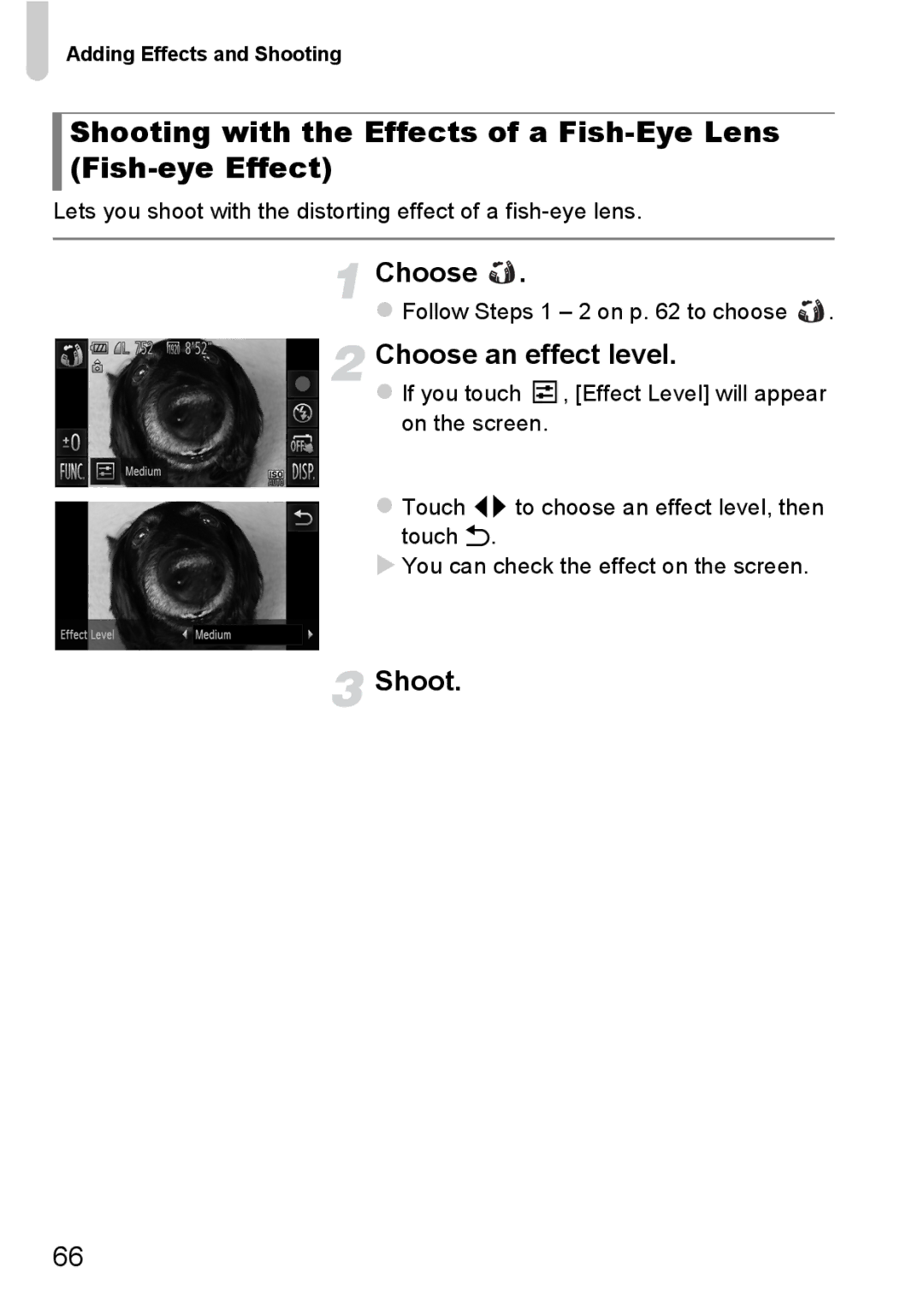 Canon 1100HS manual Choose an effect level, Follow Steps 1 2 on p to choose, Adding Effects and Shooting 