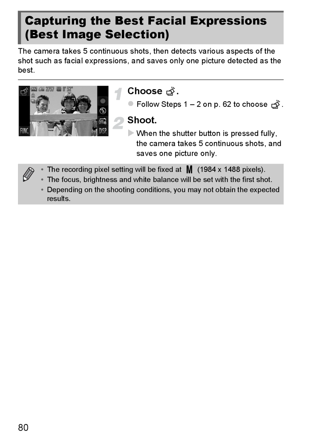 Canon 1100HS manual Capturing the Best Facial Expressions Best Image Selection 