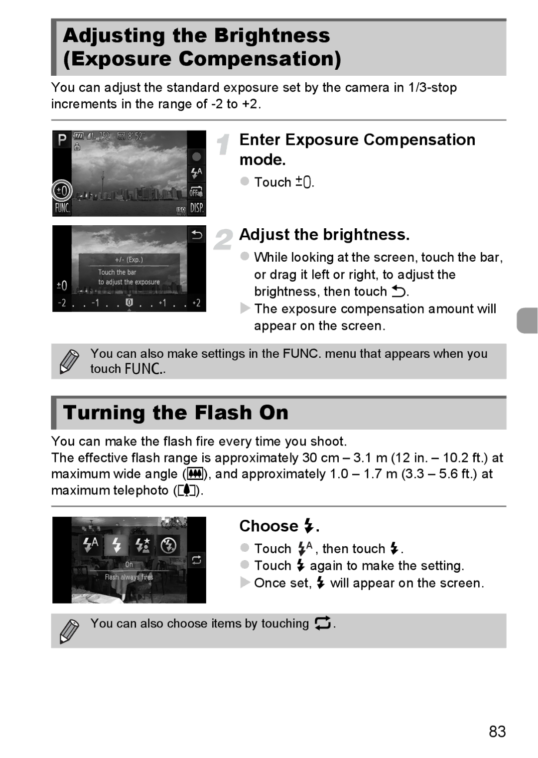 Canon 1100HS manual Adjusting the Brightness Exposure Compensation, Turning the Flash On, Enter Exposure Compensation mode 