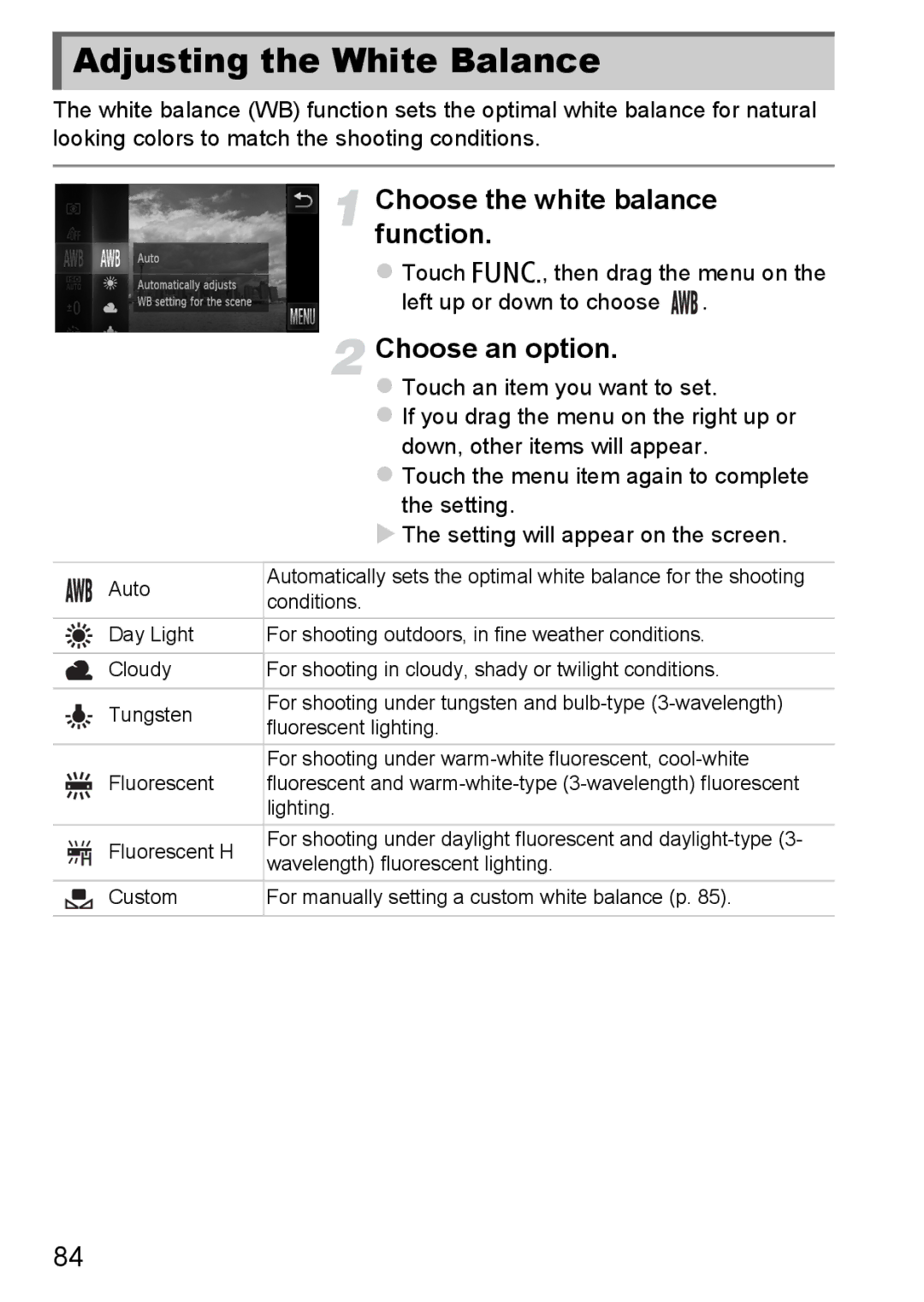 Canon 1100HS manual Adjusting the White Balance, Choose the white balance function 