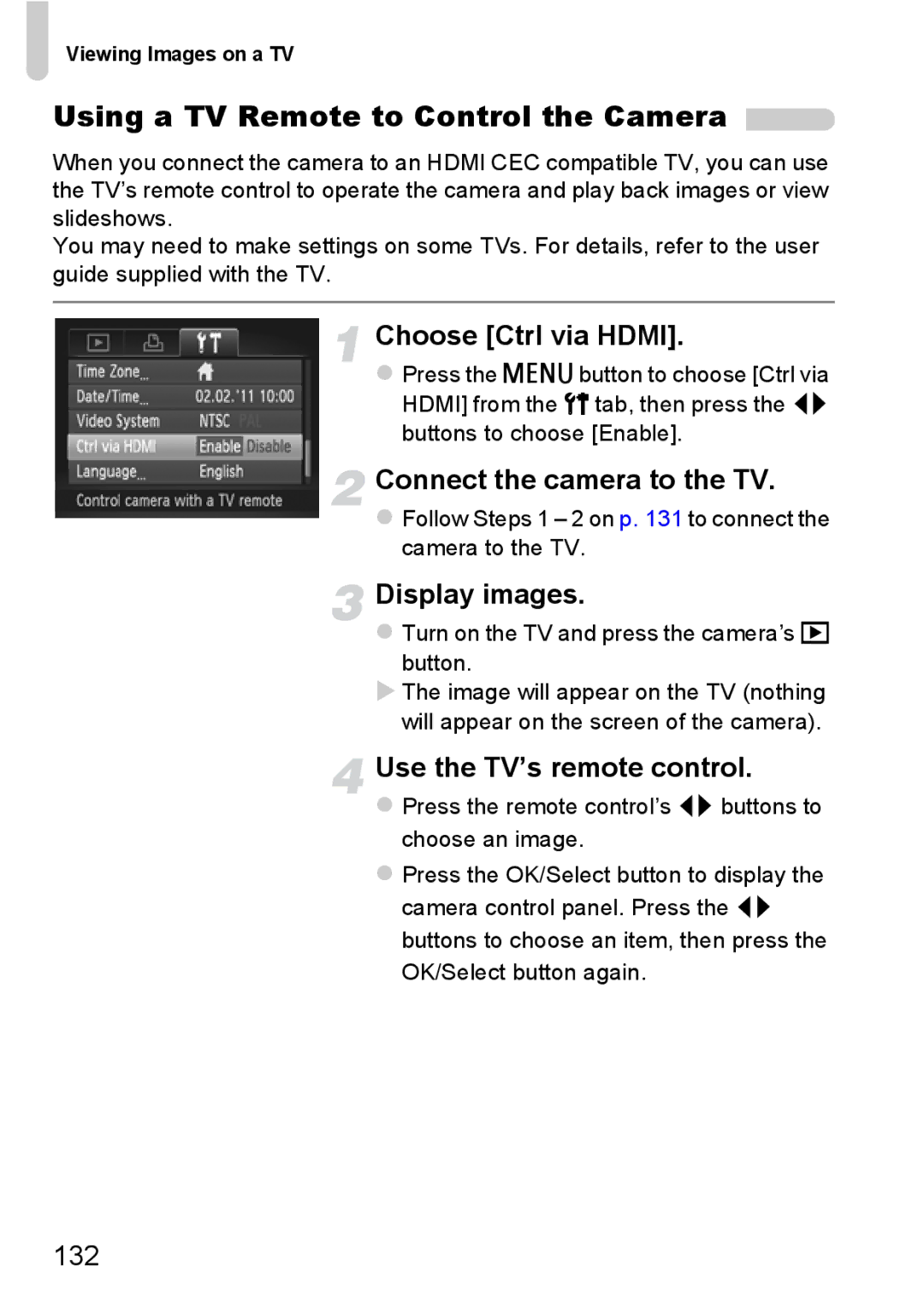 Canon 117 HS, 115 HS manual Using a TV Remote to Control the Camera, Choose Ctrl via Hdmi, Use the TV’s remote control, 132 