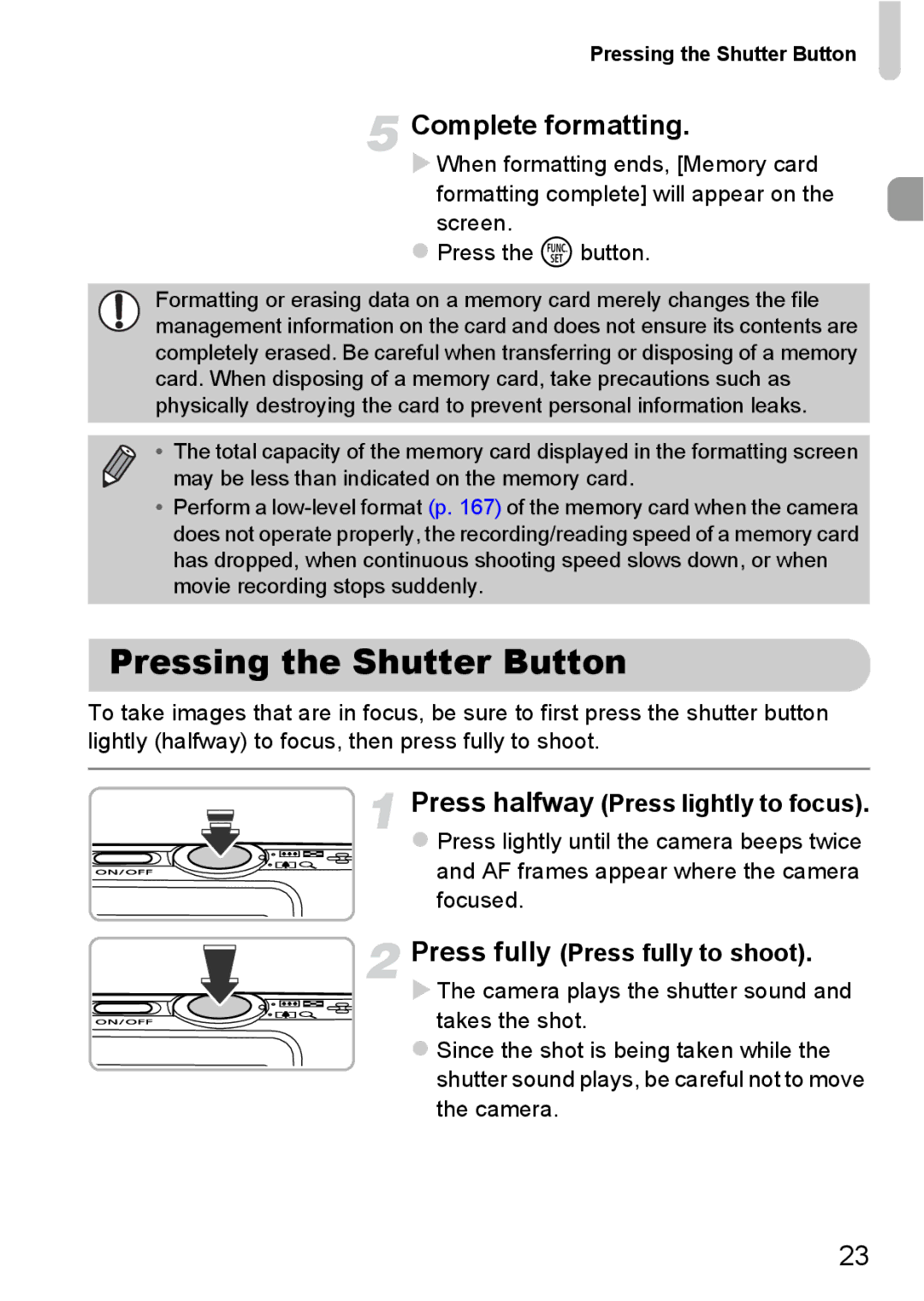 Canon 115 HS, 117 HS manual Pressing the Shutter Button, Complete formatting, Press halfway Press lightly to focus 