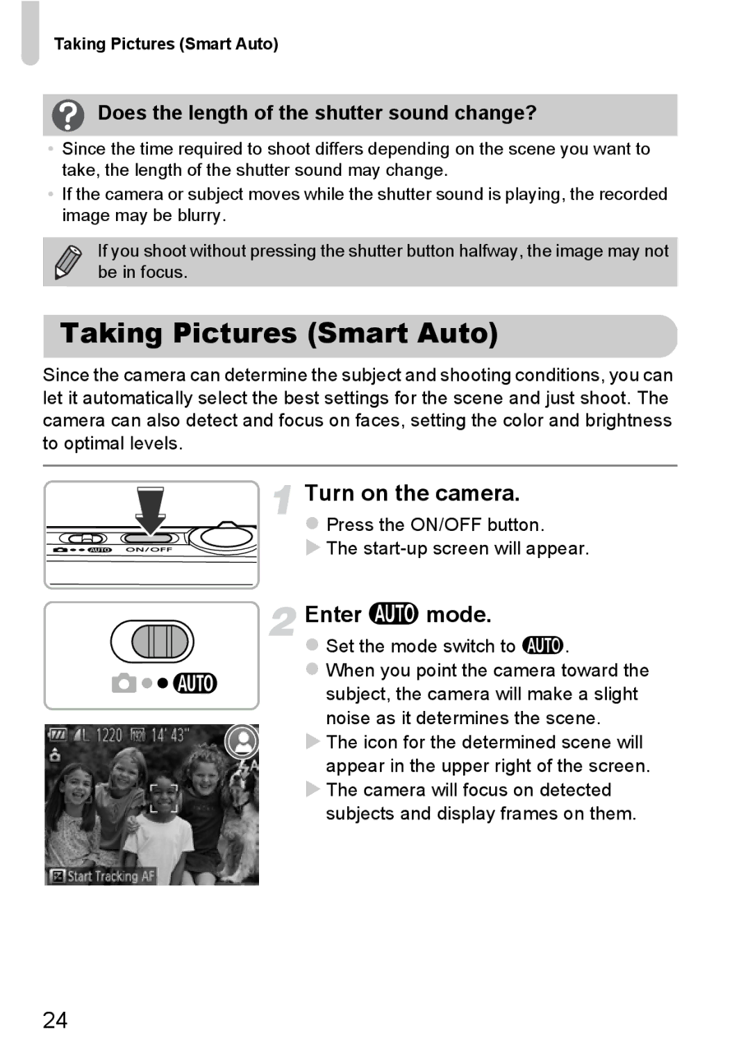 Canon 117 HS, 115 HS manual Taking Pictures Smart Auto, Enter a mode, Does the length of the shutter sound change? 