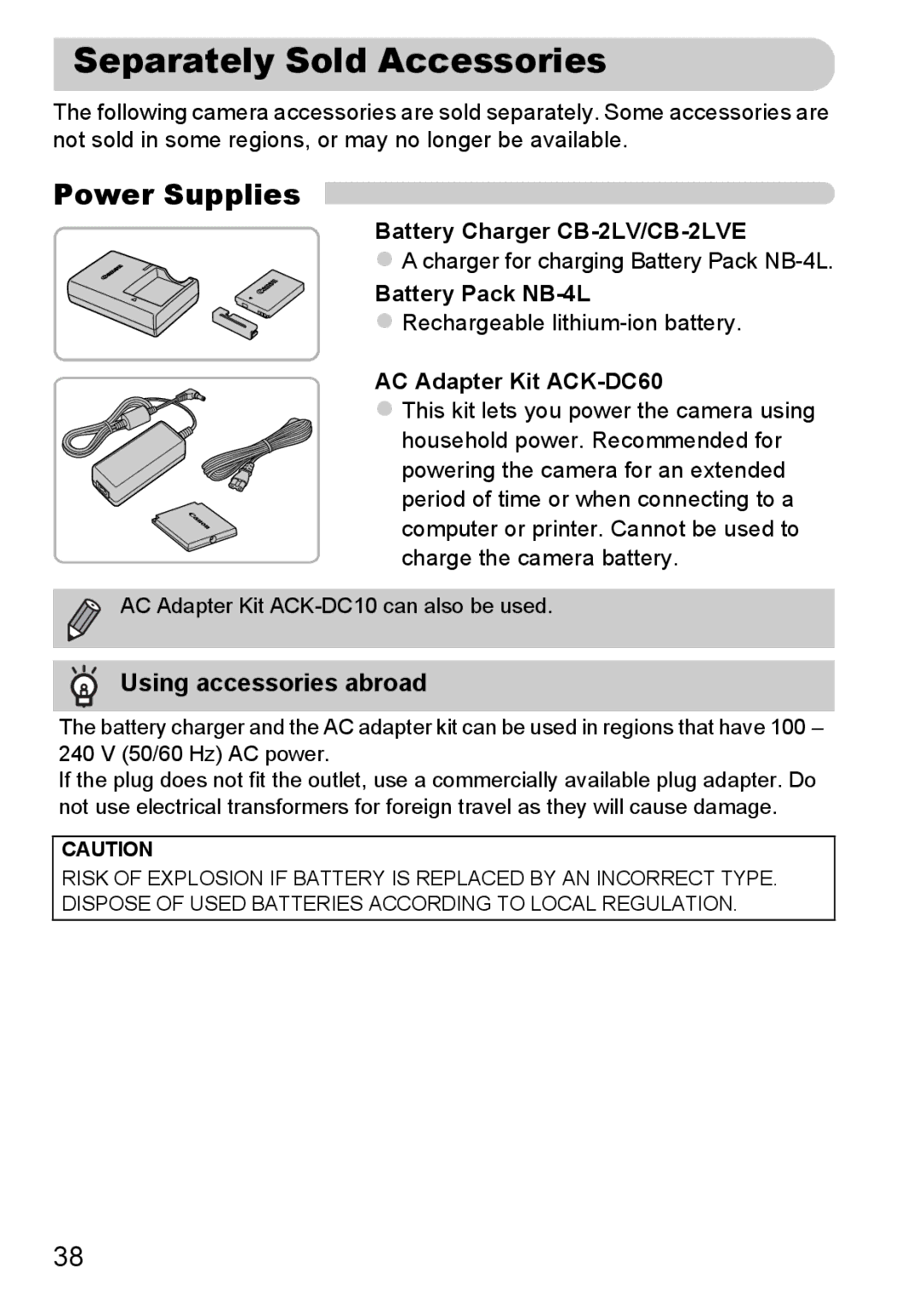 Canon 117 HS Separately Sold Accessories, Power Supplies, Using accessories abroad,  Rechargeable lithium-ion battery 