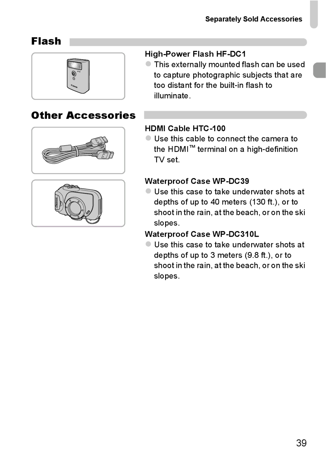 Canon 115 HS, 117 HS manual Flash, Other Accessories, Separately Sold Accessories 