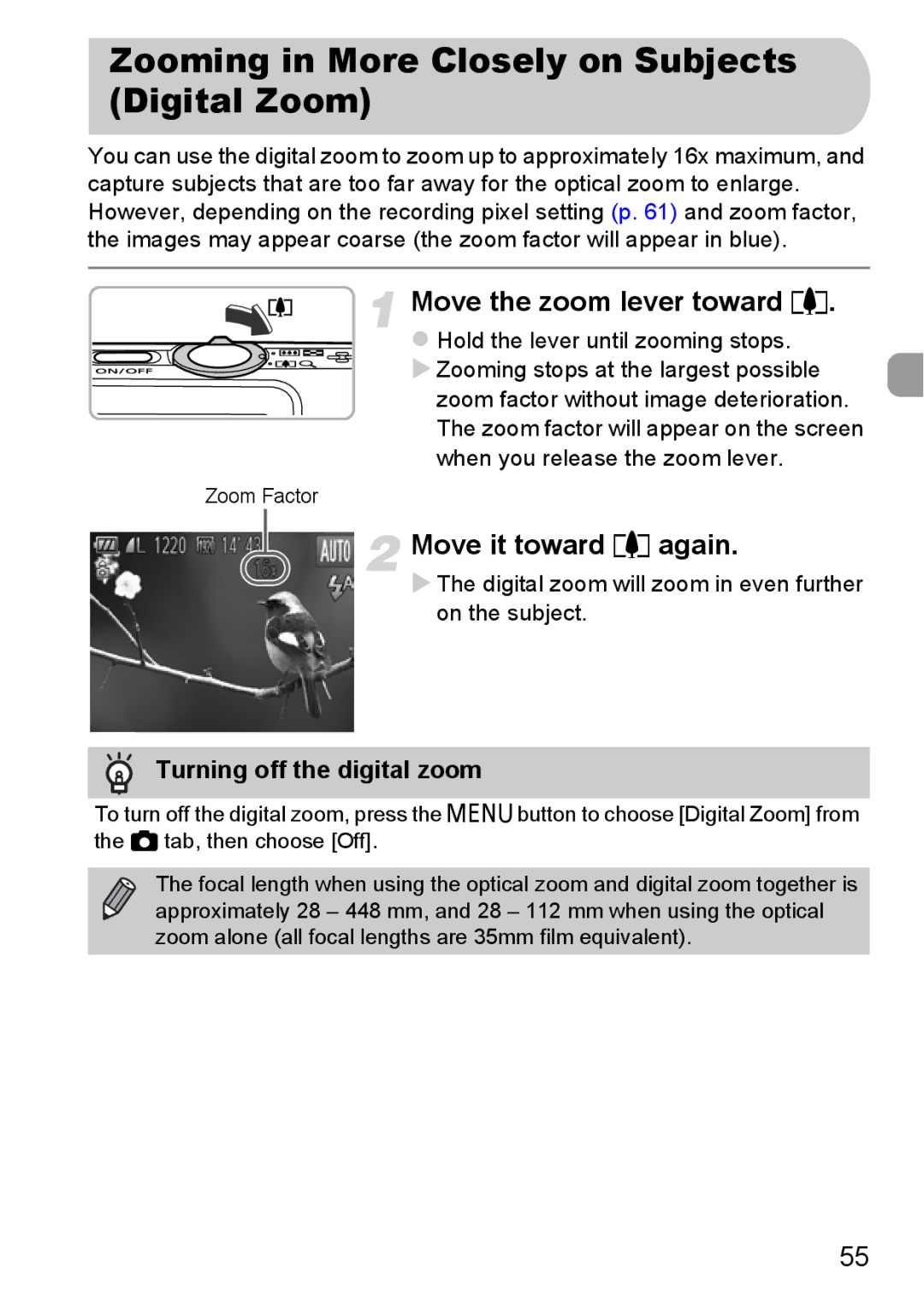 Canon 115 HS, 117 HS Zooming in More Closely on Subjects Digital Zoom, Move the zoom lever toward, Move it toward i again 