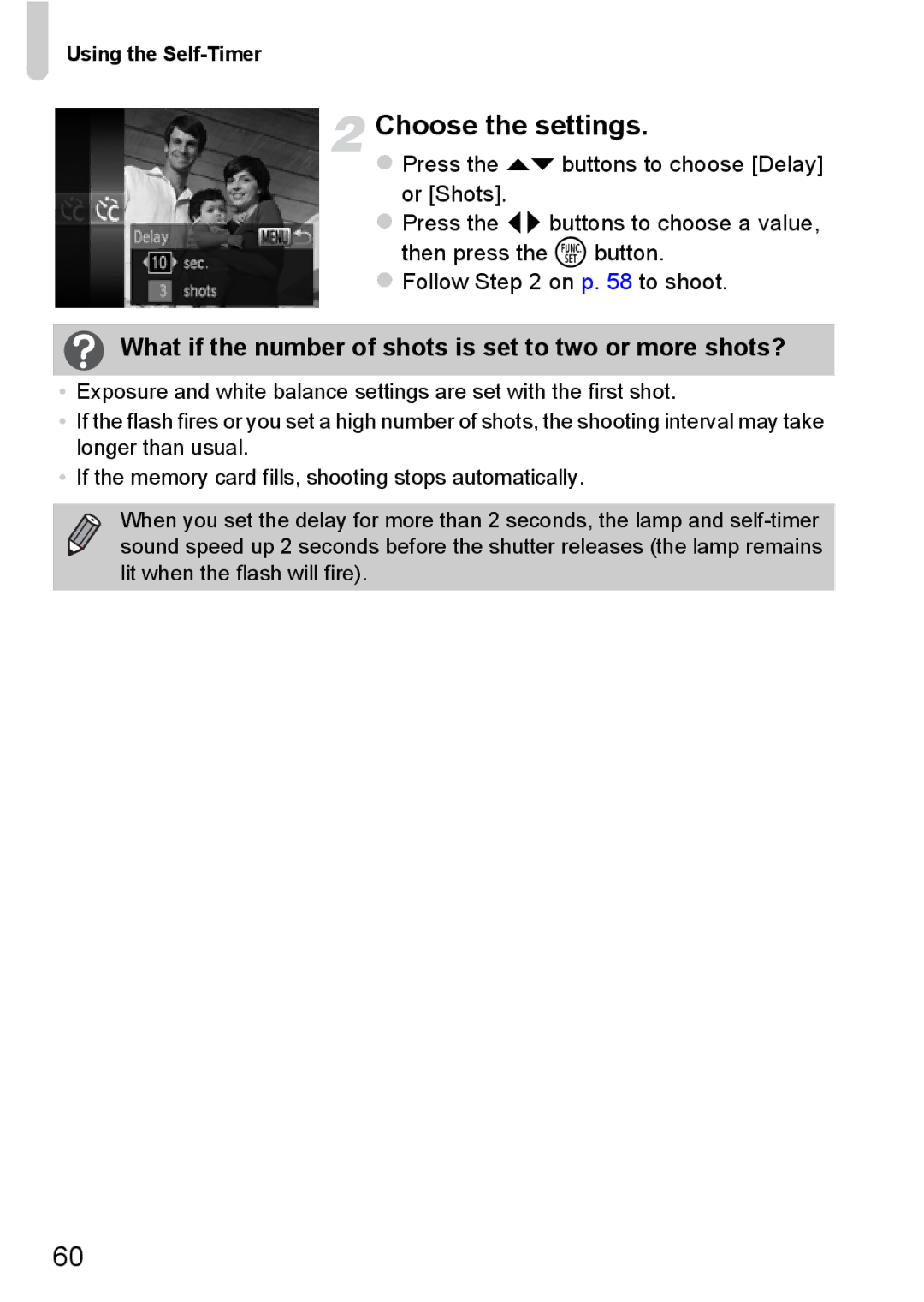 Canon 117 HS, 115 HS manual Choose the settings, What if the number of shots is set to two or more shots? 