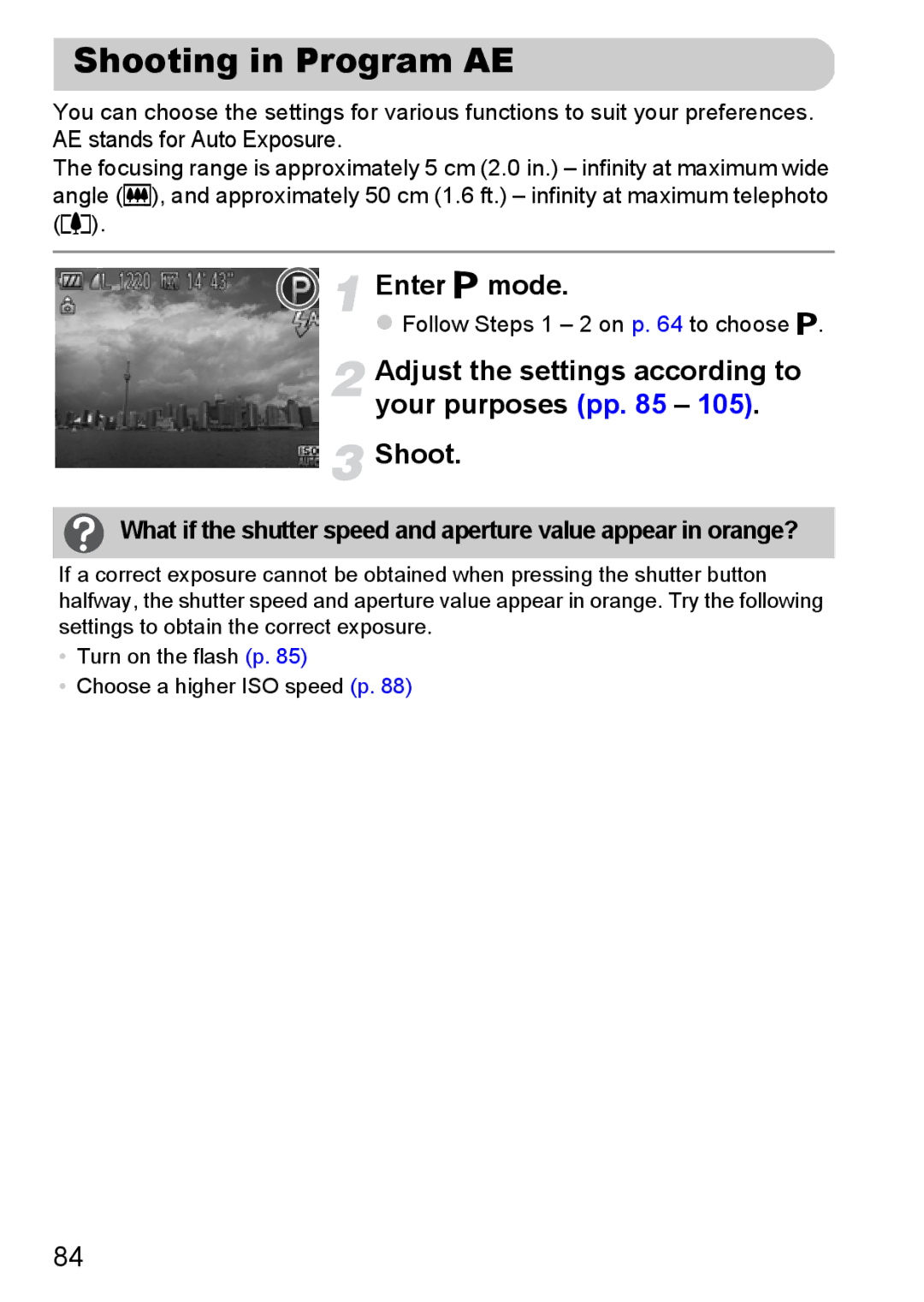 Canon 117 HS, 115 HS manual Shooting in Program AE, Enter G mode, Adjust the settings according to your purposes pp Shoot 