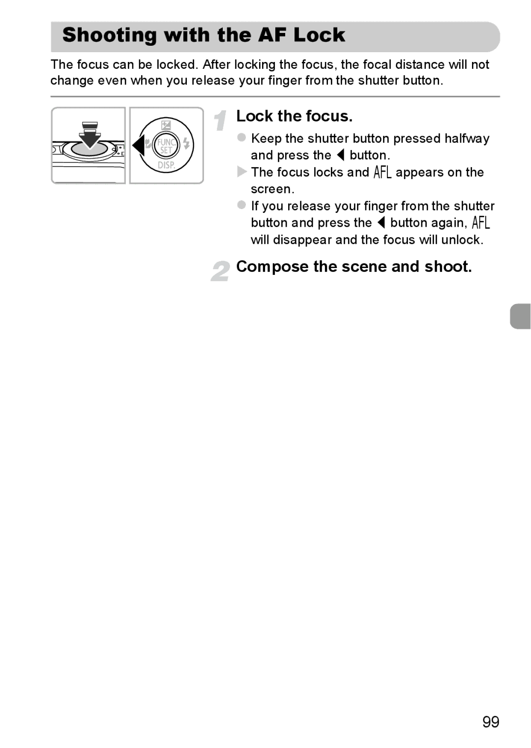 Canon 115 HS, 117 HS manual Shooting with the AF Lock, Lock the focus, Compose the scene and shoot 