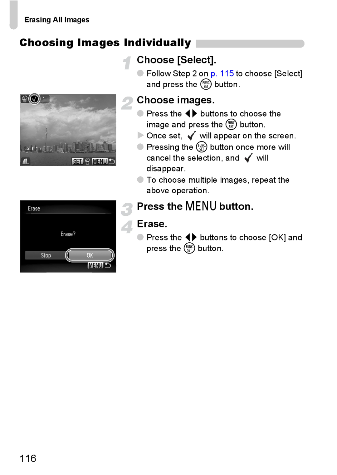 Canon 120 IS manual Choosing Images Individually, Choose Select, Choose images, Press the n button Erase 