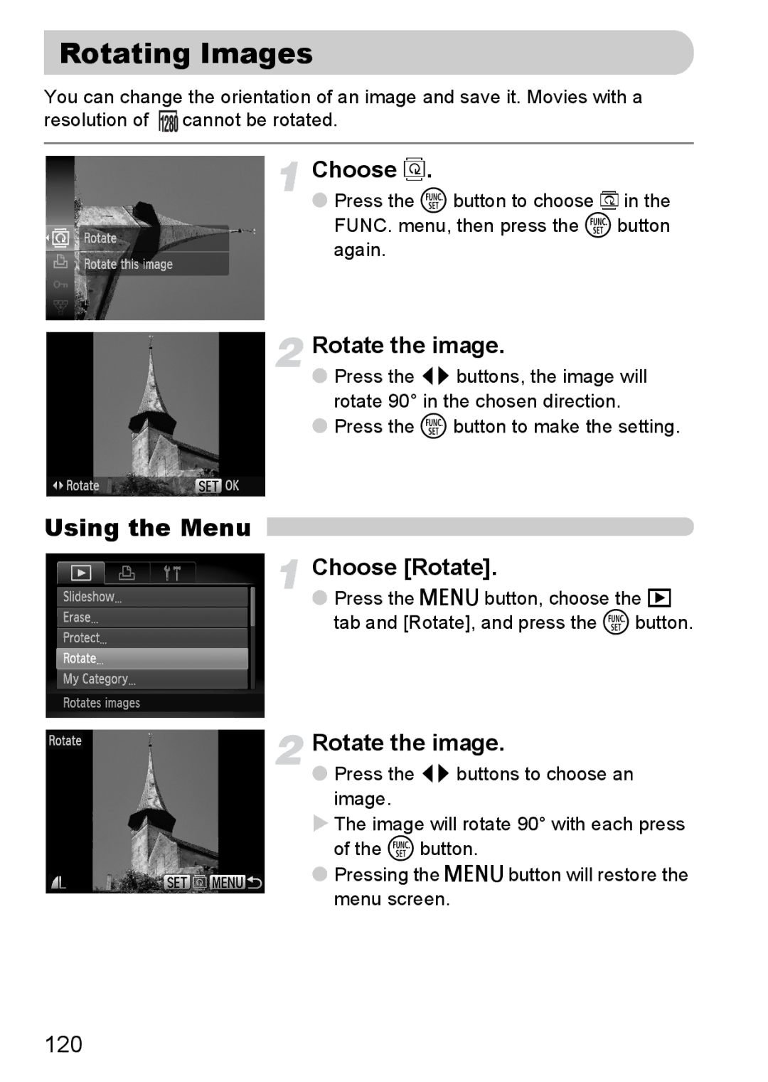 Canon 120 IS manual Rotating Images, Rotate the image, Choose Rotate 