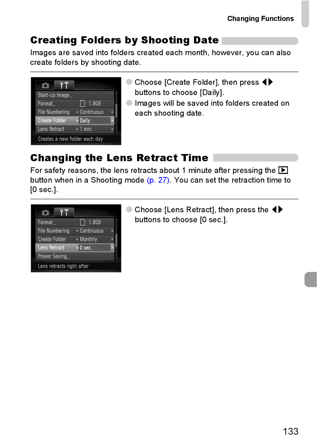 Canon 120 IS manual Creating Folders by Shooting Date, Changing the Lens Retract Time, Changing Functions 