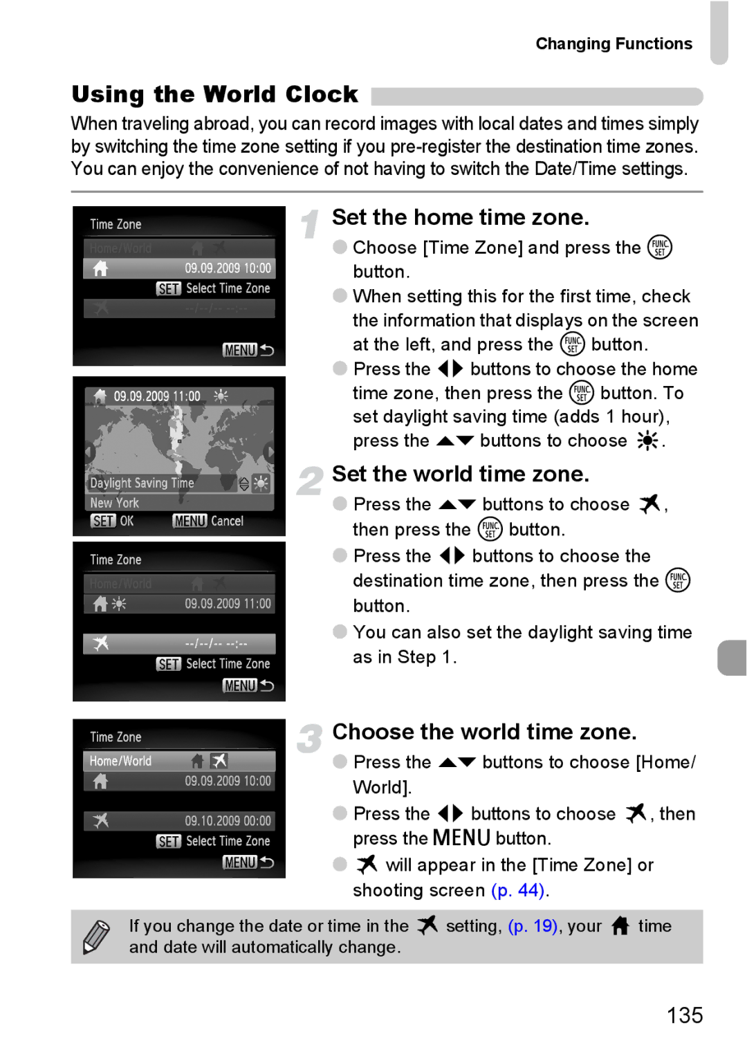 Canon 120 IS manual Using the World Clock, Set the home time zone, Set the world time zone, Choose the world time zone 