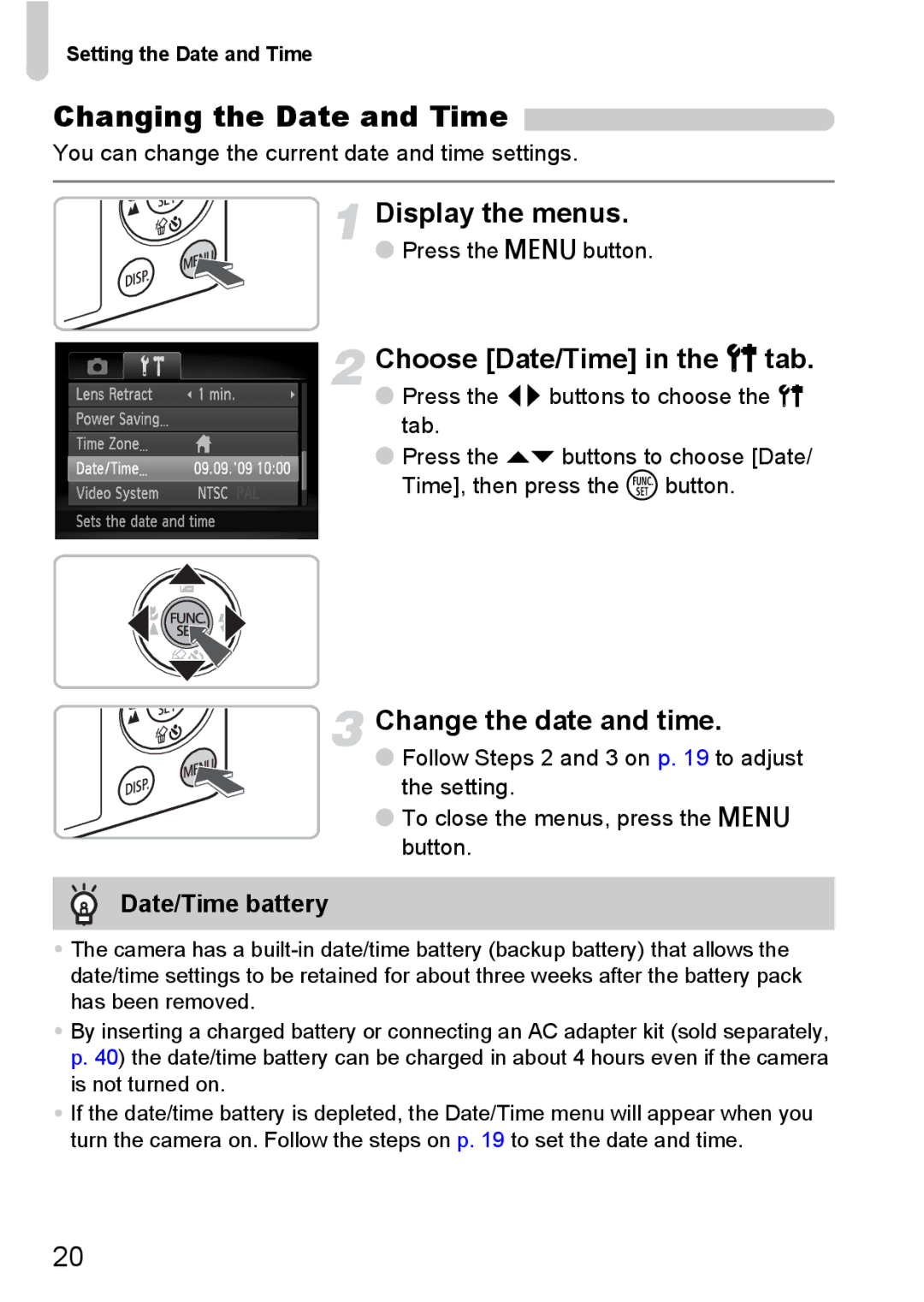 Canon 120 IS manual Changing the Date and Time, Display the menus, Choose Date/Time in the 3 tab, Change the date and time 