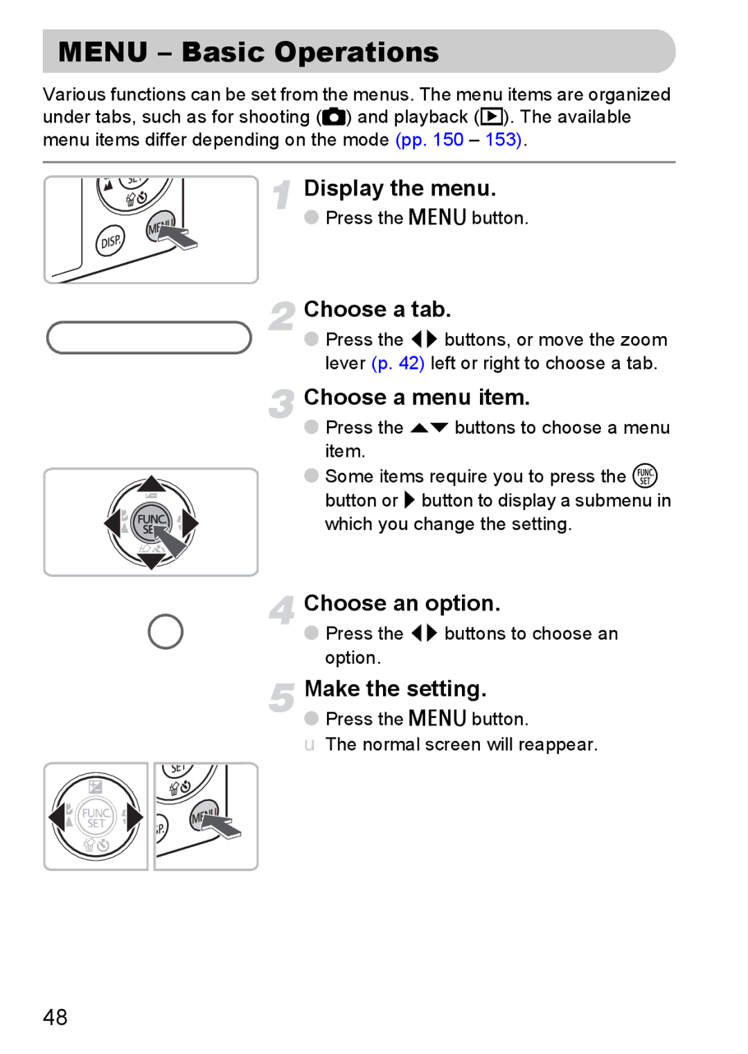 Canon 120 IS manual Menu Basic Operations, Choose a tab 