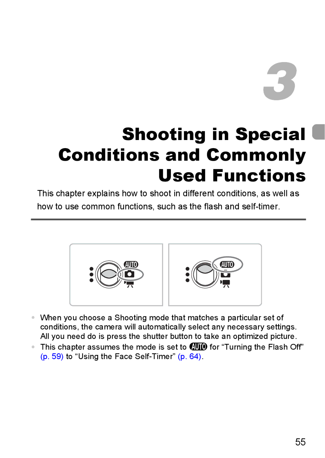 Canon 120 IS manual Shooting in Special Conditions and Commonly Used Functions 