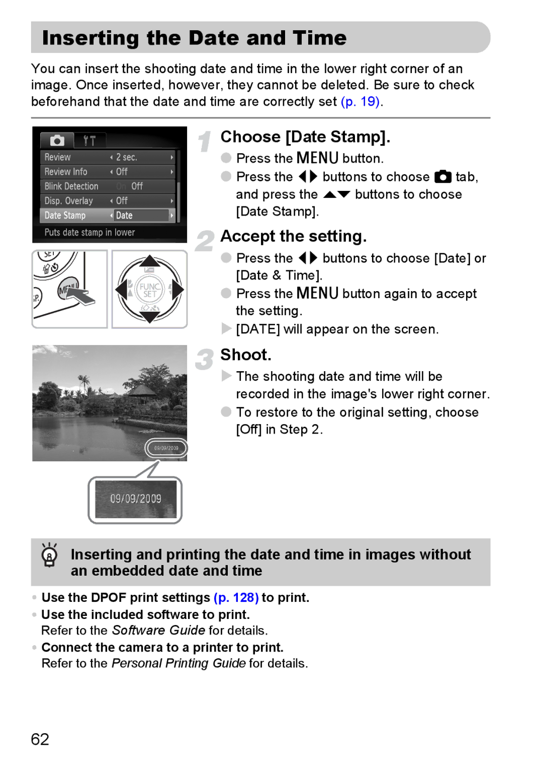 Canon 120 IS manual Inserting the Date and Time, Choose Date Stamp, Use the Dpof print settings p to print 