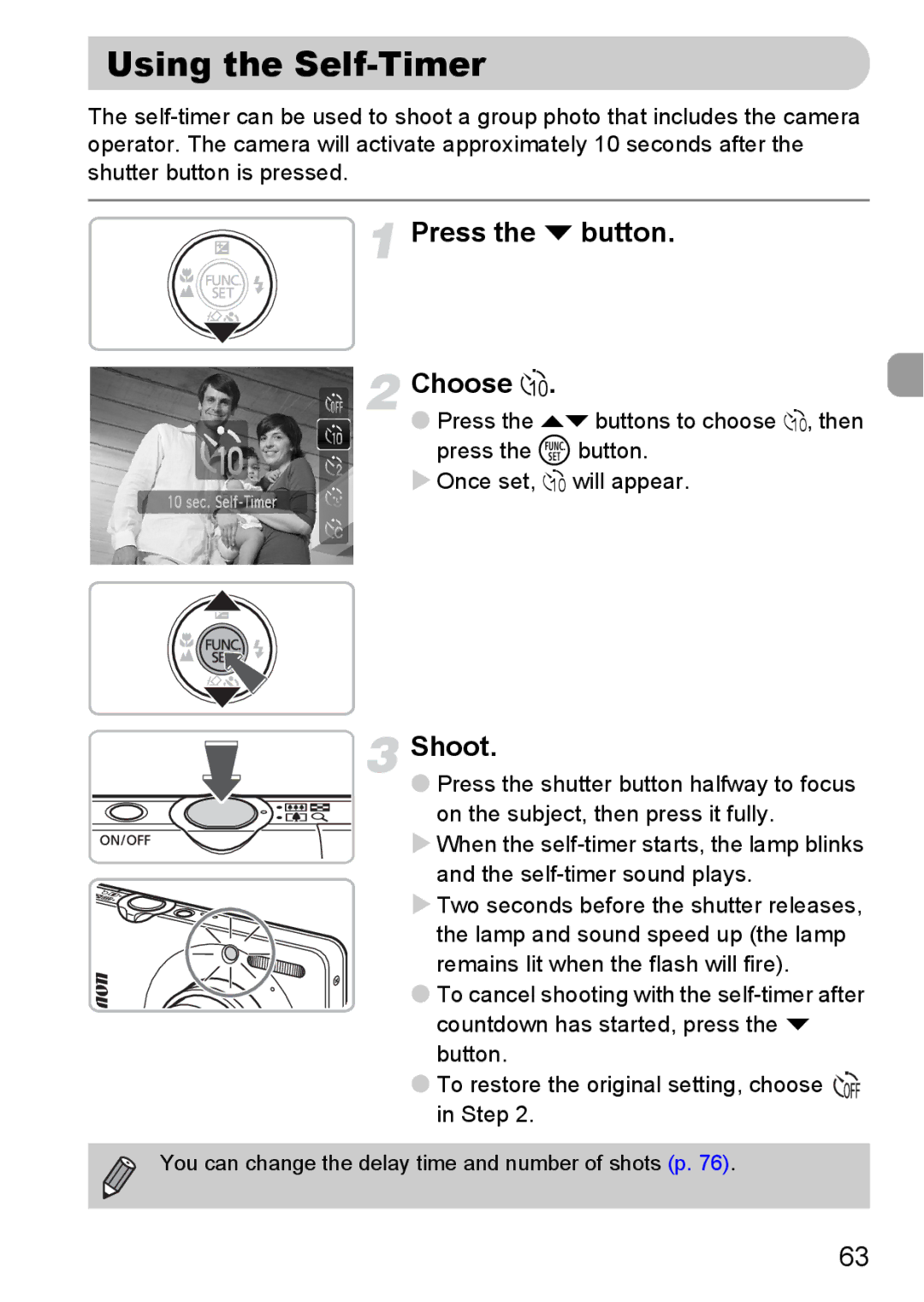 Canon 120 IS manual Using the Self-Timer, Press the p button Choose Ò 