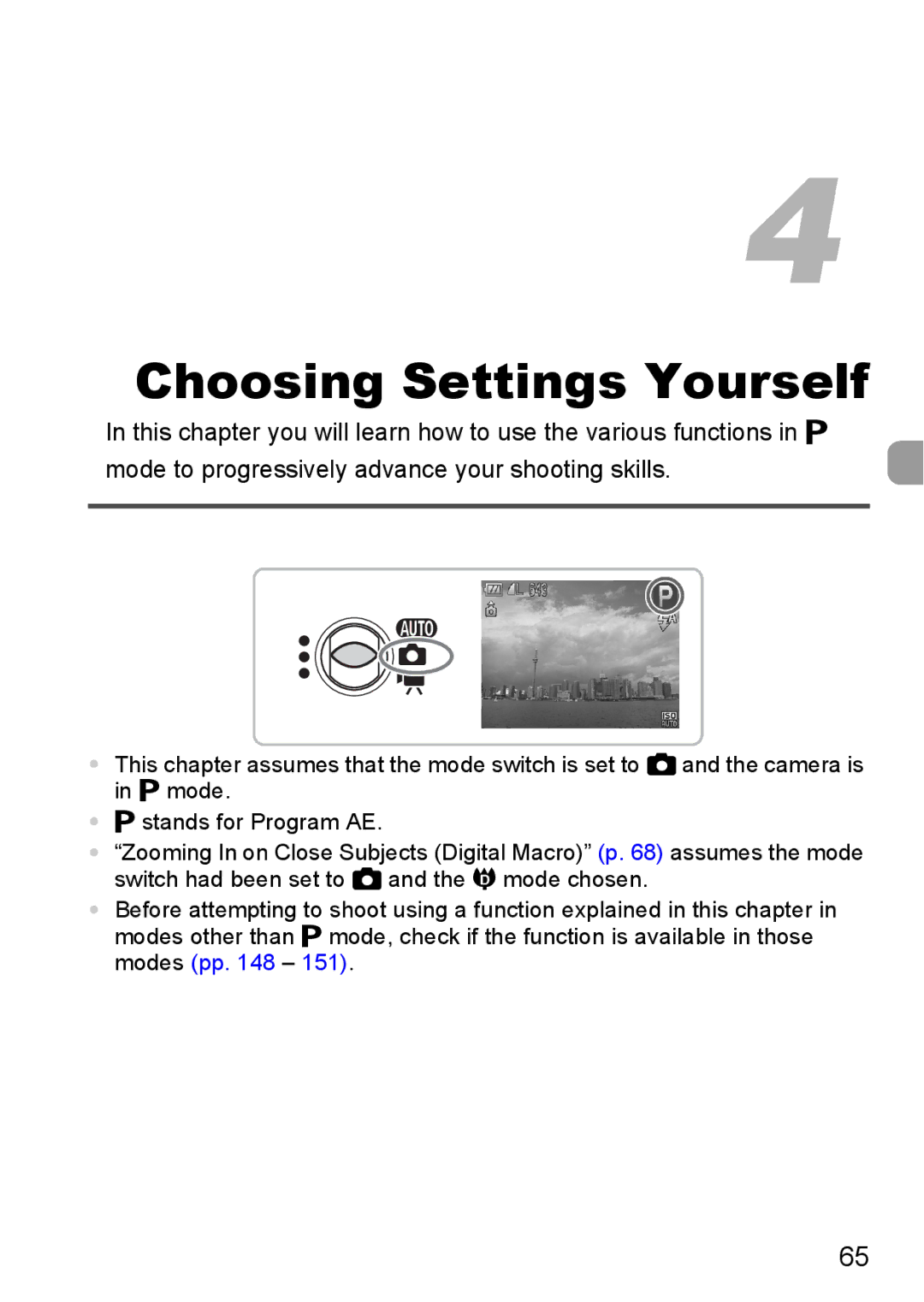 Canon 120 IS manual Choosing Settings Yourself 