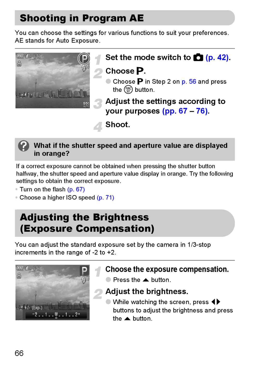 Canon 120 IS manual Shooting in Program AE, Adjusting the Brightness Exposure Compensation 