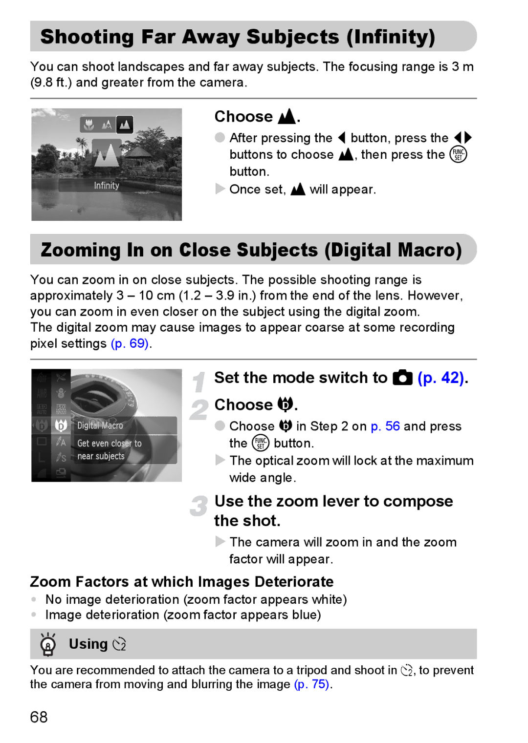 Canon 120 IS manual Shooting Far Away Subjects Infinity, Choose u, Set the mode switch to 4 p Choose R, Using Î 