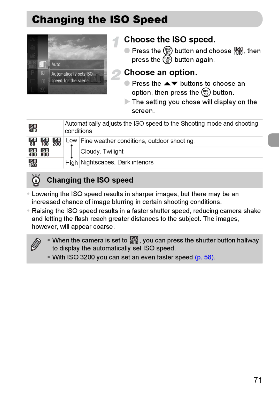 Canon 120 IS manual Changing the ISO Speed, Choose the ISO speed, Changing the ISO speed 