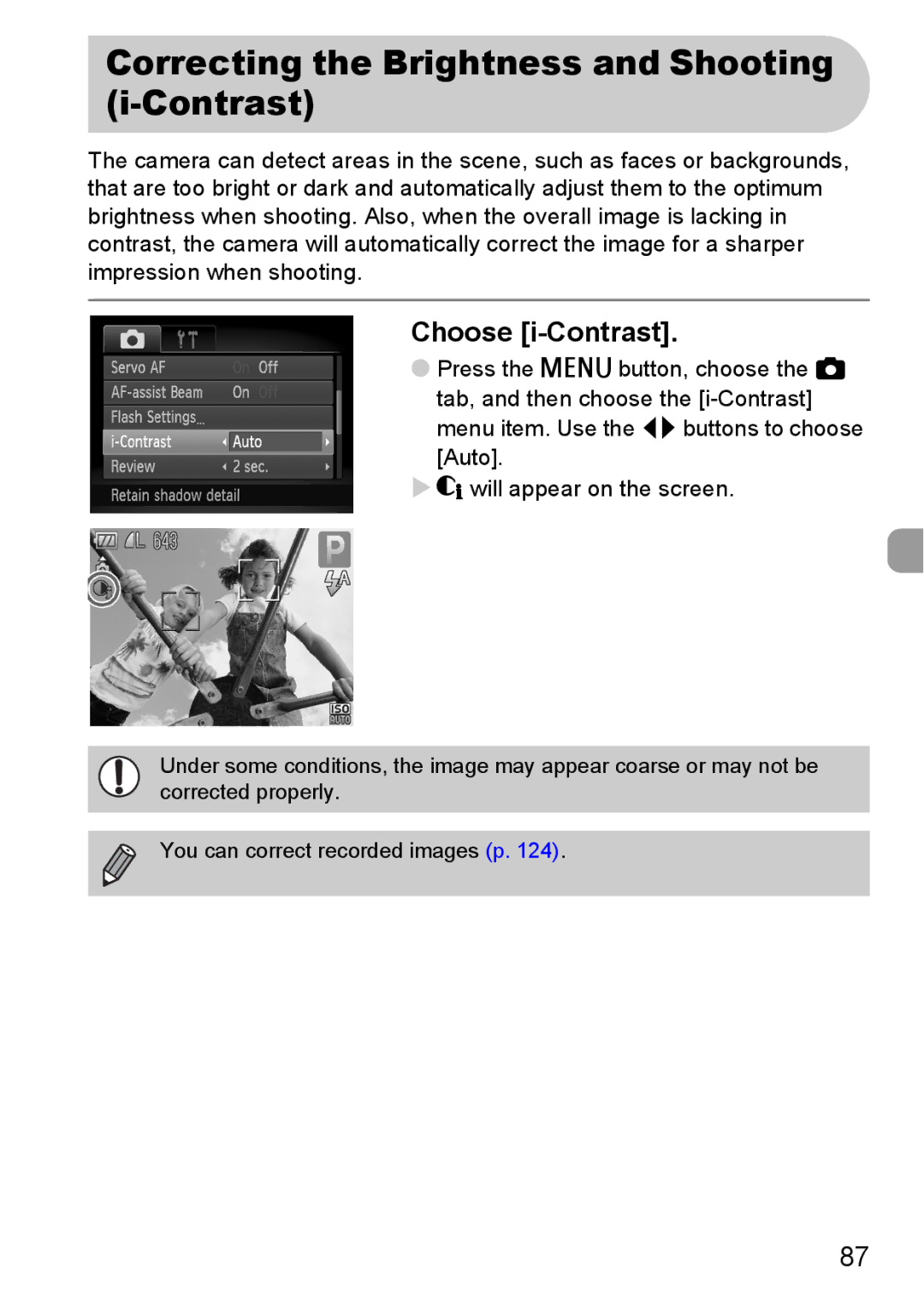 Canon 120 IS manual Correcting the Brightness and Shooting i-Contrast, Choose i-Contrast 