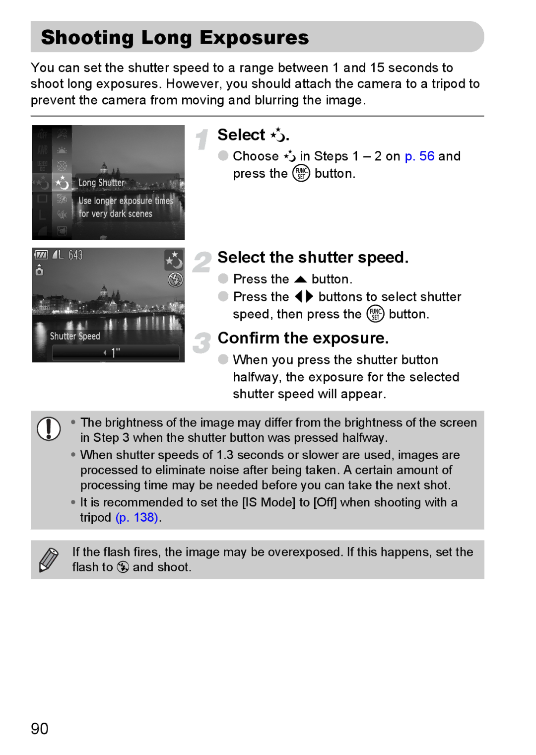 Canon 120 IS manual Shooting Long Exposures, Select ≈, Select the shutter speed, Confirm the exposure 