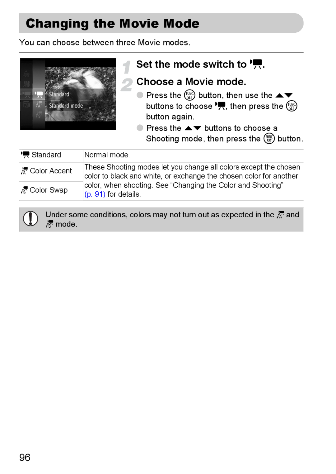 Canon 120 IS manual Changing the Movie Mode, Set the mode switch to E Choose a Movie mode 