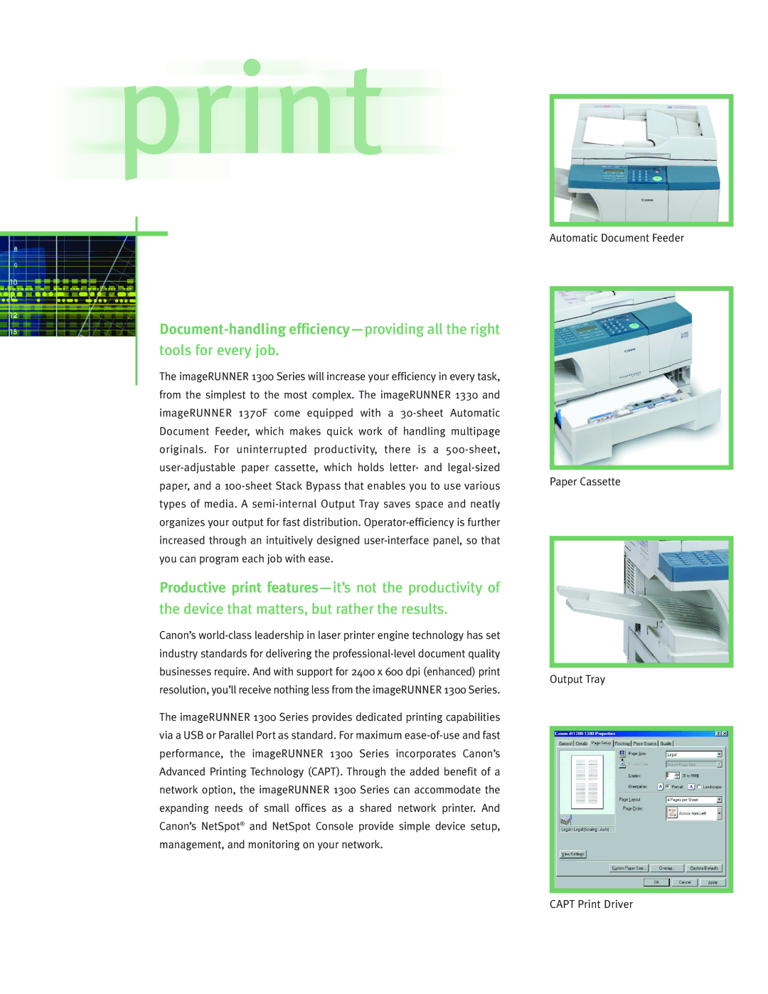 Canon 1300 manual Document-handling efficiency-providing all the right, Tools for every job 