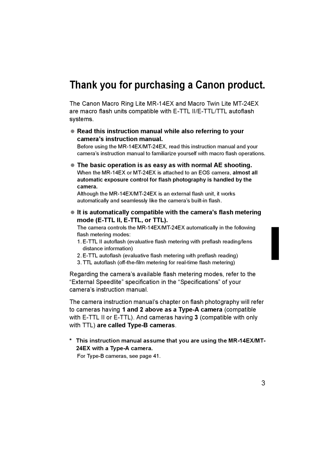 Canon 24EX, 14EX Thank you for purchasing a Canon product, Basic operation is as easy as with normal AE shooting 