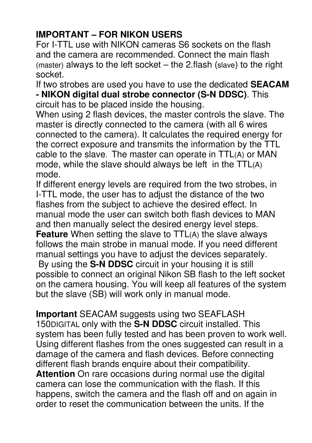 Canon 150DIGITAL user manual Important for Nikon Users 