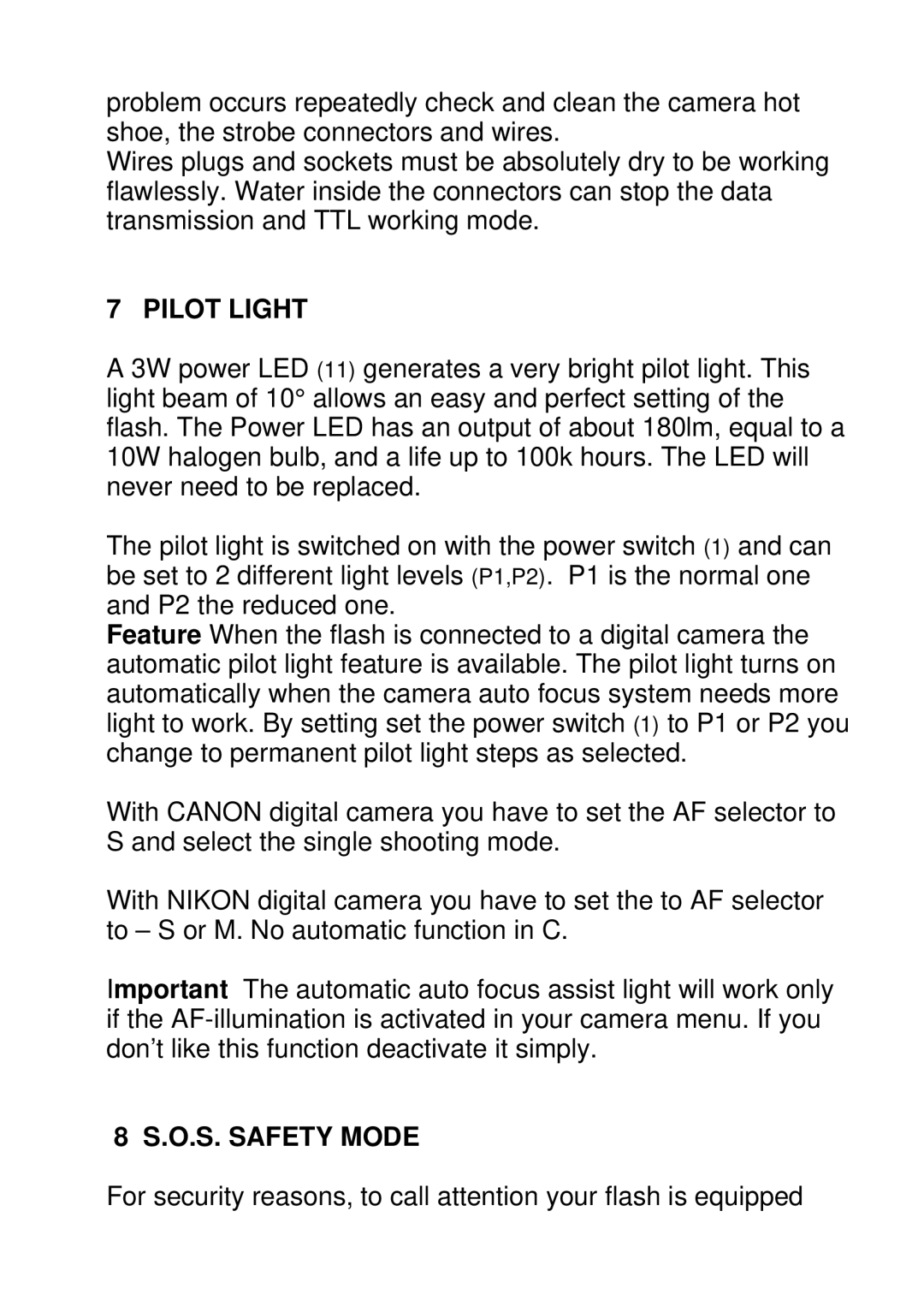 Canon 150DIGITAL user manual Pilot Light, O.S. Safety Mode 