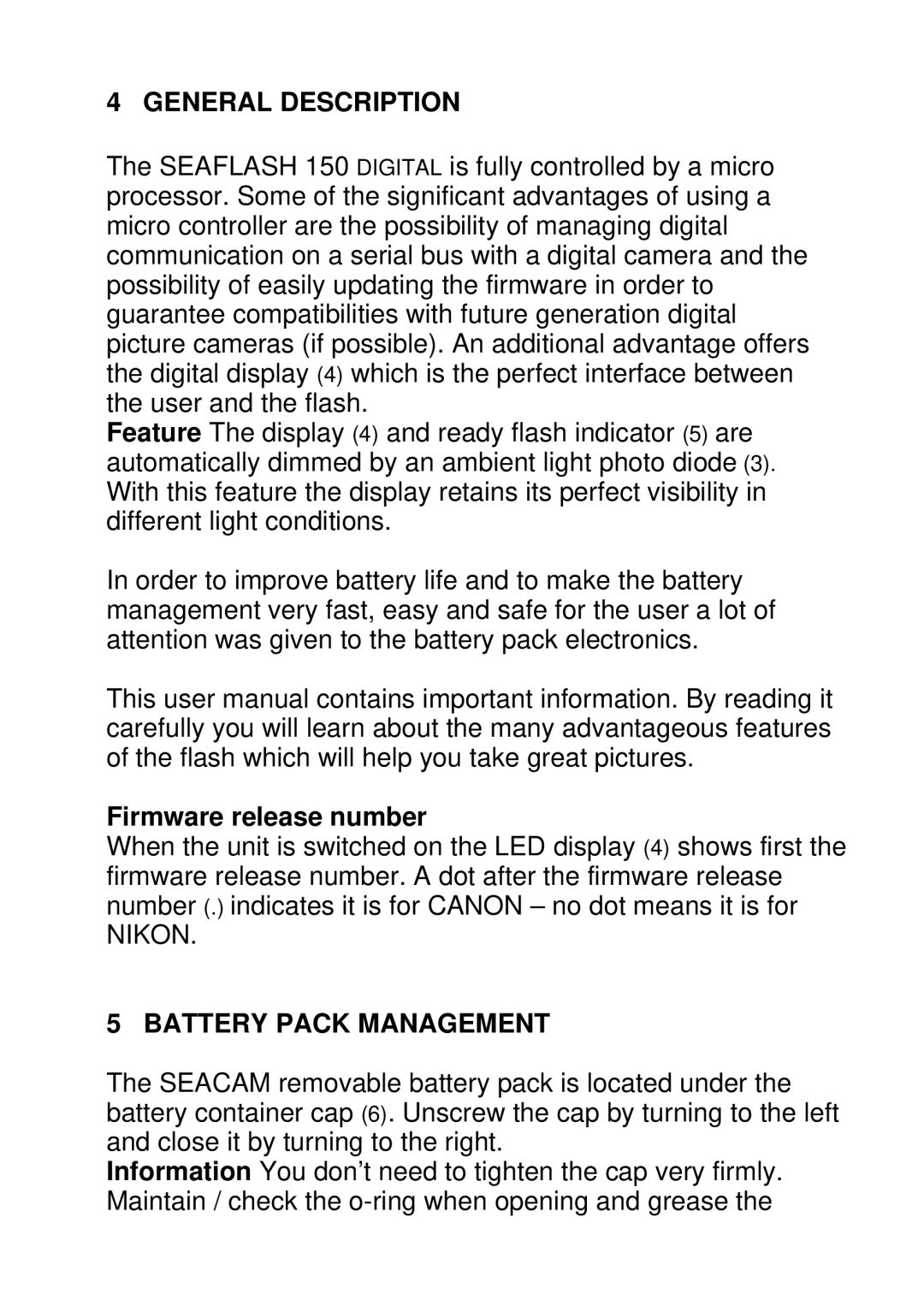 Canon 150DIGITAL user manual General Description, Firmware release number, Battery Pack Management 
