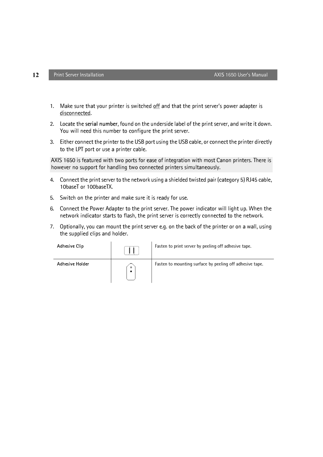 Canon user manual Print Server Installation Axis 1650 User’s Manual 