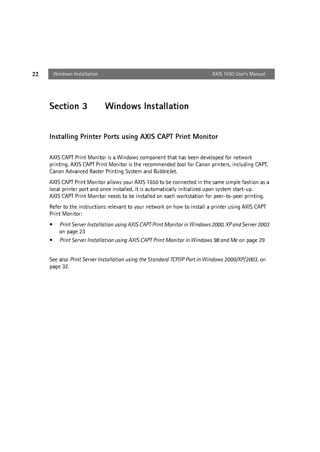 Canon 1650 user manual Windows Installation, Installing Printer Ports using Axis Capt Print Monitor 