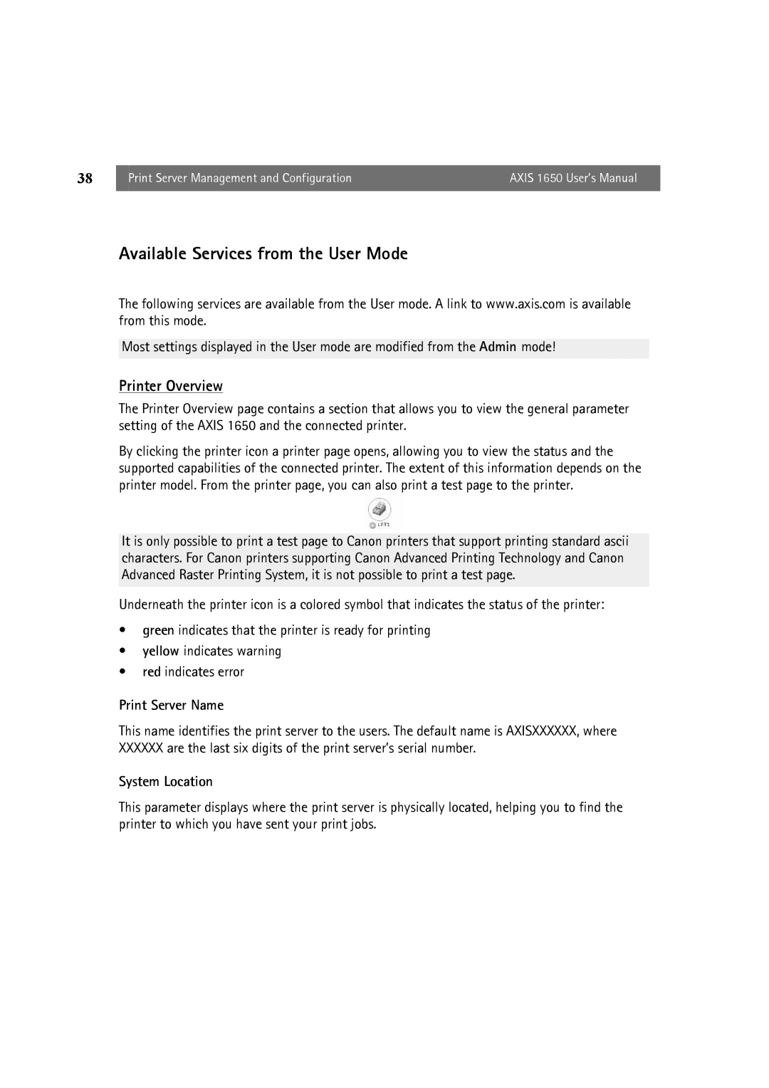 Canon 1650 user manual Available Services from the User Mode, Print Server Name, System Location 